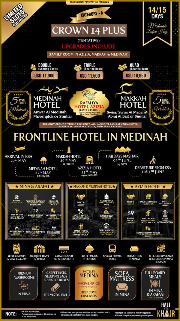 CROWN 14 PLUS HAJJ PACKAGE 2025