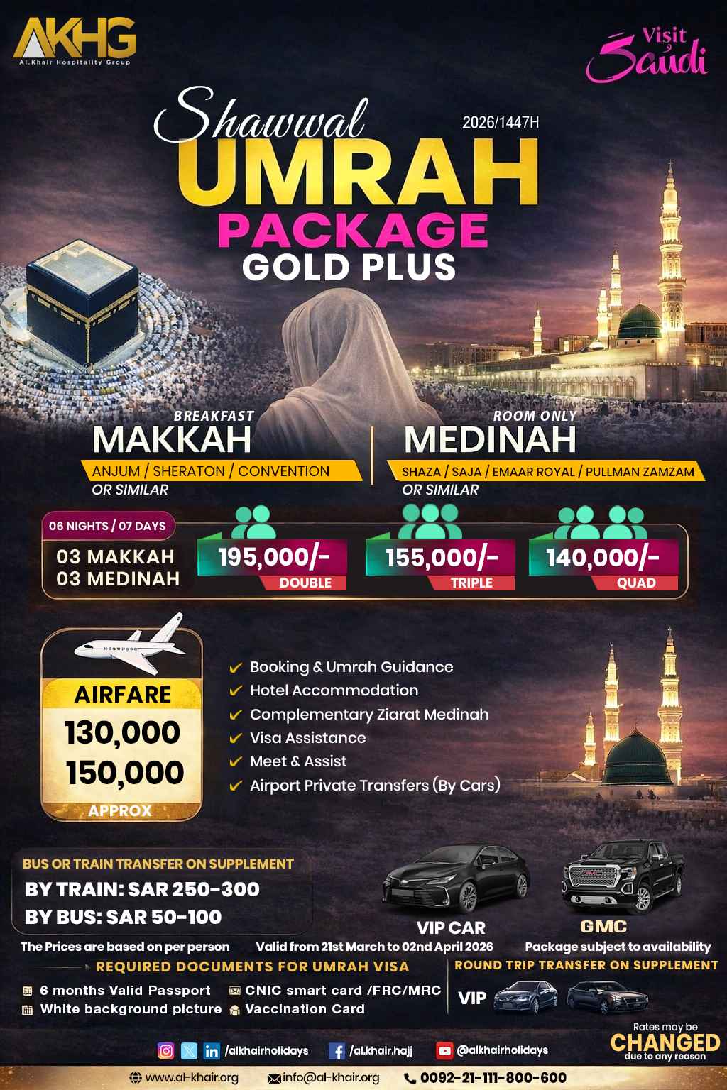 SHAWWAL GOLD PLUS UMRAH PACKAGE 2026/1447H